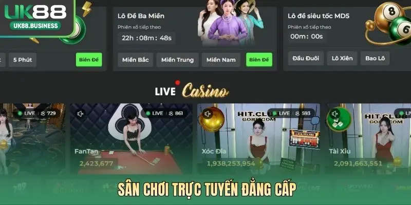 Sân chơi trực tuyến đẳng cấp