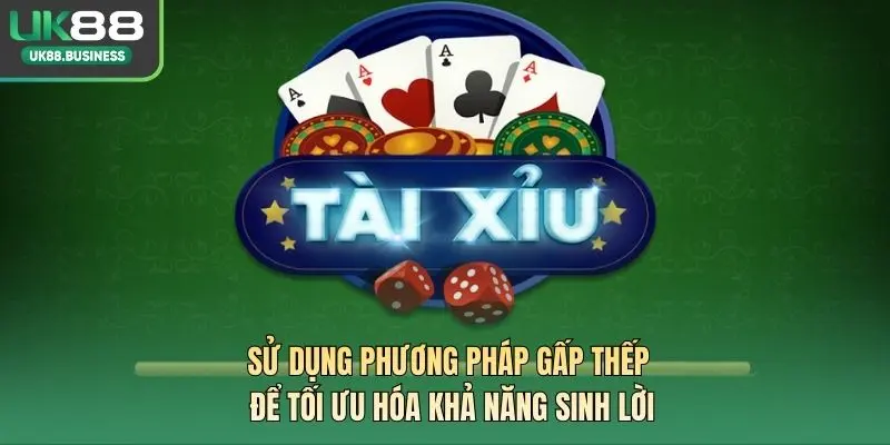 Sử dụng phương pháp gấp thếp để tối ưu hóa khả năng sinh lời