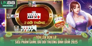 Tiến Lên Đếm Lá – Siêu Phẩm Game Bài Đổi Thưởng Đình Đám 2025